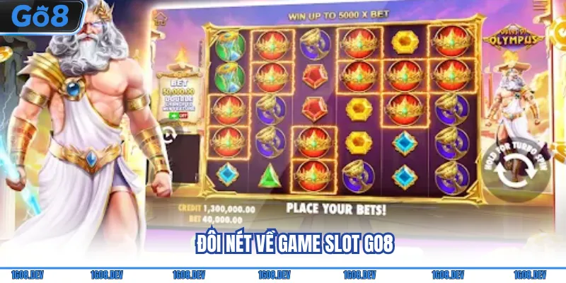 Đôi nét về game Slot Go8
