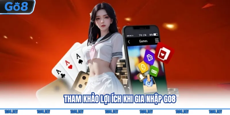 Tham khảo lợi ích khi gia nhập Go8